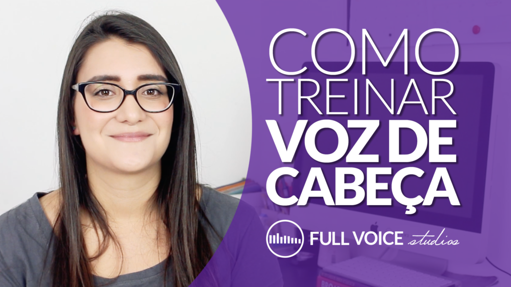 Como Treinar Fazer Voz de Cabeça